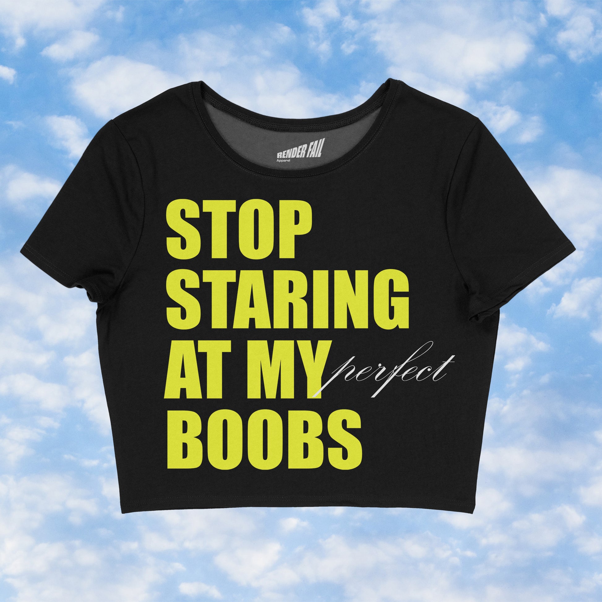 Stop Staring At My Perfect Boobs